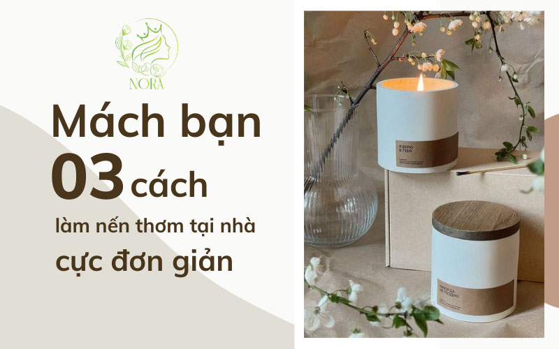 cách làm nến thơm cực đơn giản tại nhà